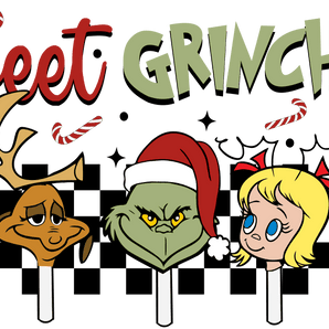 Sweet Grinchmas Design - DTF Ready To Press