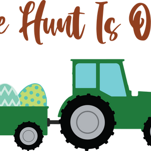 The Hunt Is On Easter Design - DTF Ready To Press