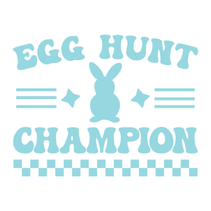 Egg Hunt Champion Easter Design - DTF Ready To Press