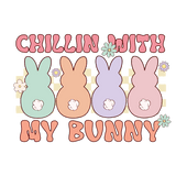 Chillin' with My Bunny Easter Design | Iris DTF