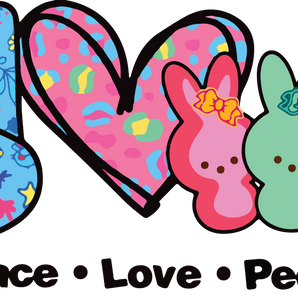 Peace Love Peeps Easter DTF Ready to Press V1 | Iris DTF