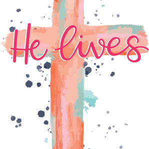 He Lives Easter Design - DTF Ready To Press