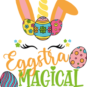 Eggstra Magical Easter Design - DTF Ready To Press