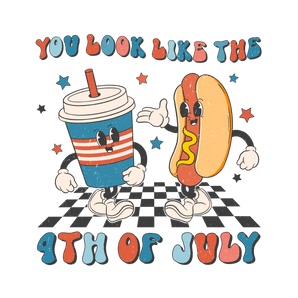 You Look Like the 4th of July Design | Iris DTF