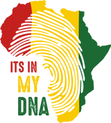 It's My DNA Juneteenth Design - DTF Ready To Press