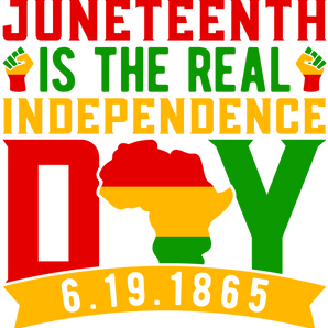 Juneteenth is the Real Independence Design | Iris DTF