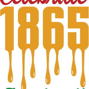 Celabrate Juneteenth Design - DTF Ready To Press