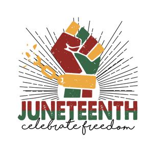 Juneteenth Celebrate Freedom Design | Iris DTF