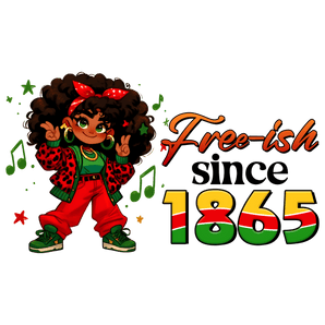 Free-ish Since 1865 Design - DTF Ready To Press