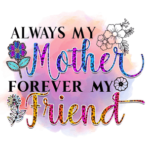 Mother's Day Gift DTF Design Ready to Press | Iris DTF
