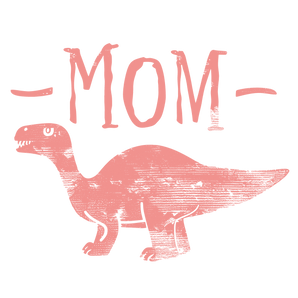 Dino Mom Design - DTF Ready To Press