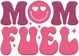 Mom Fuel DTF Design - Ready to Press V1 | Iris DTF