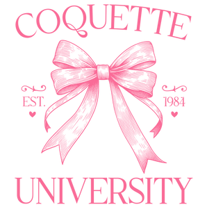 Coquette University Design - DTF Ready To Press