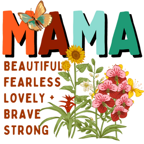 Brave Mama DTF Design - Ready to Press | Iris DTF