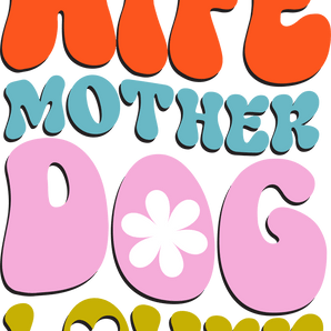 Dog Lover Mom Design - DTF Ready To Press