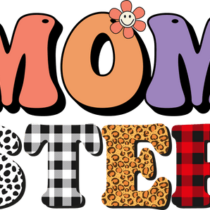 Mom Ster Design - DTF Ready To Press