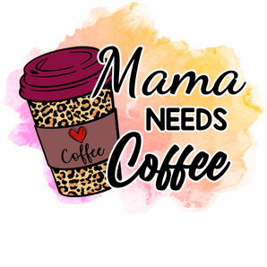 Coffee Lover Mama Design - DTF Ready To Press