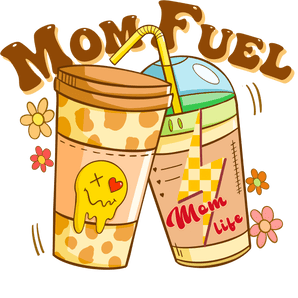 Mom Fuel DTF Design - Ready to Press | Iris DTF