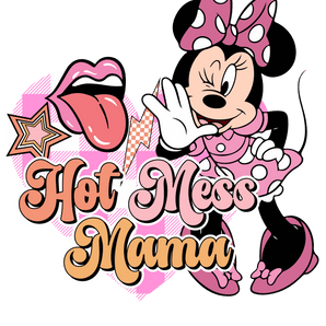 Hot Mess Mama Design DTF-Ready to Press | Iris DTF