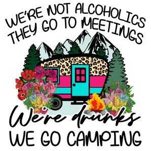 We Go Camping Design - DTF Ready To Press