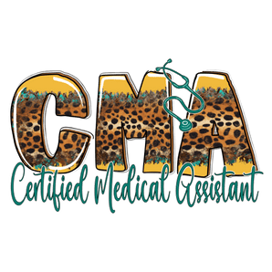 CMA Certified Medical Assistant Western Design | Iris DTF