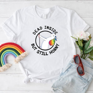 Dead Inside But Still Horny Shirt (Unisex V-Neck)