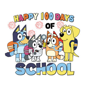 Happy 100 Days of School Bluey Design | Iris DTF