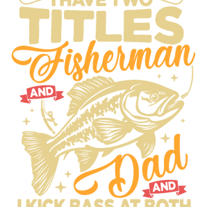 Fisherman Dad Design - DTF Ready To Press