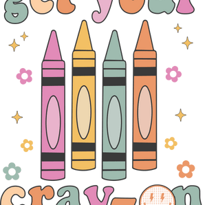 Get Your Cray On Teacher Day Design | Iris DTF