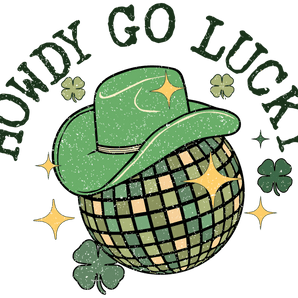 Howdy Go Lucky Patrick's Day Disco Ball Design | Iris DTF