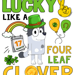May Your Day Be Touched by Irish Luck Design | Iris DTF
