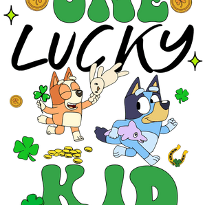 One Lucky Kid Bluey Patrick's Day - DTF Ready To Press