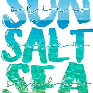 Sun Salt Sea Design - DTF Ready To Press