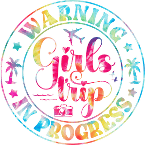 Girls Trip Design DTF-Ready to Press (V2) | Iris DTF