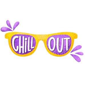 Chill Out Design - DTF Ready To Press